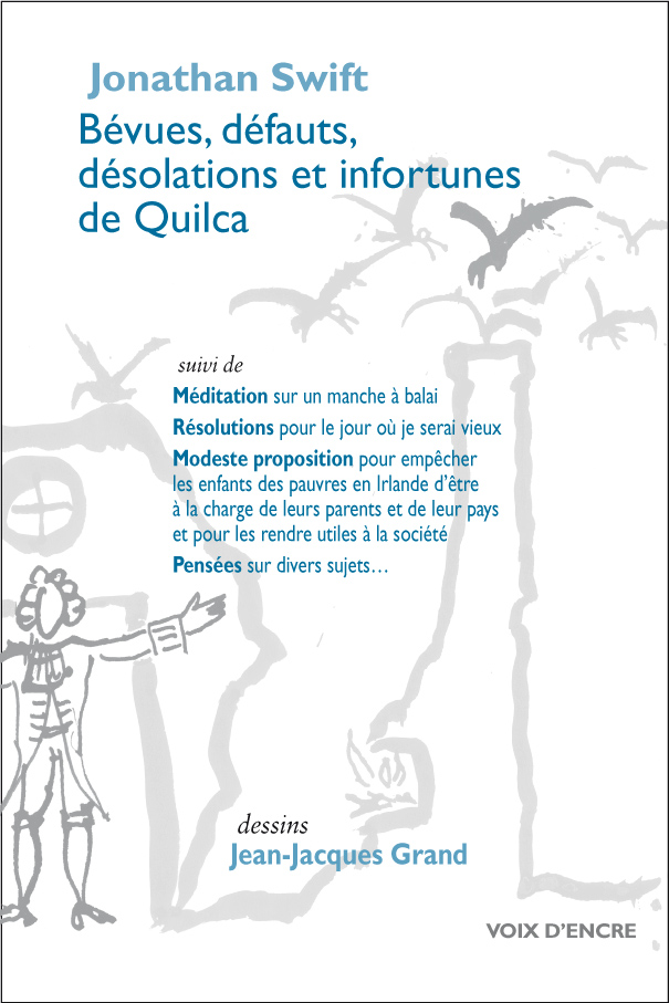 Bévues, défauts, désolations et infortunes de Quilca - 1