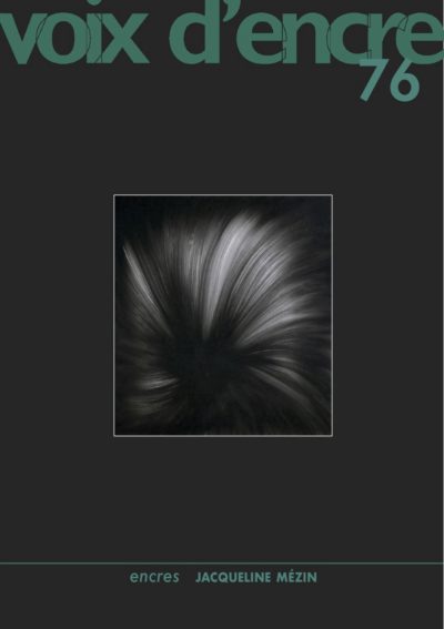 revue Voix d'encre, numéro 76