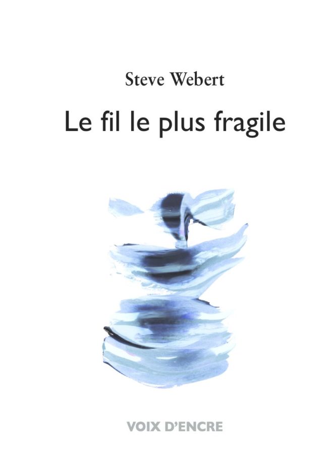 Le fil le plus fragile - 1